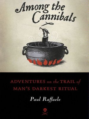 cover image of Among the Cannibals